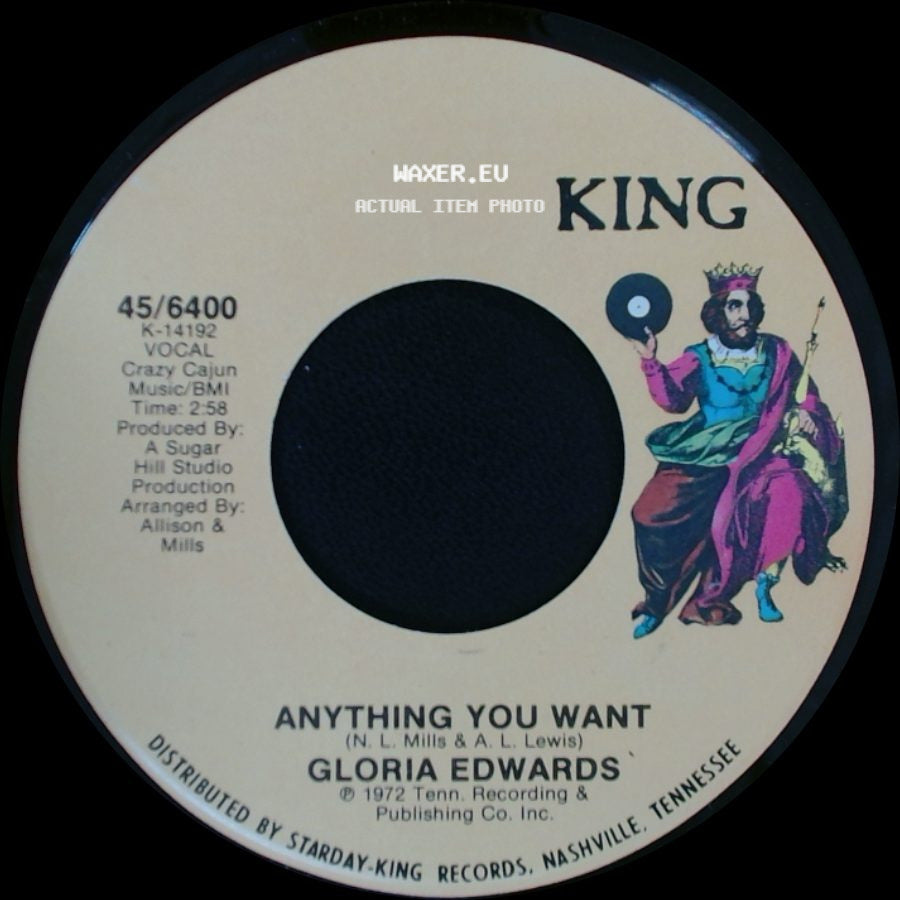 Gloria Edwards - Anything You Want / (Need Nobody To Help Me) Keep Up With My Man side A