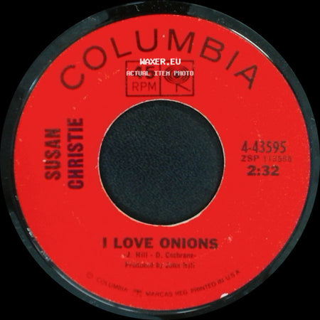 Susan Christie - Take Me As You Find Me / I Love Onions side B