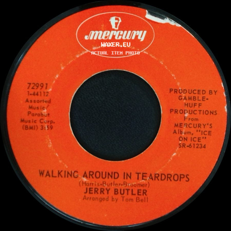 Jerry Butler - Don't Let Love Hang You Up / Walking Around In Teardrops side B