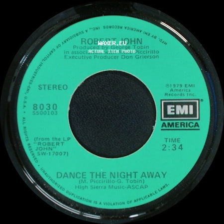 Robert John - Lonely Eyes / Dance The Night Away side B