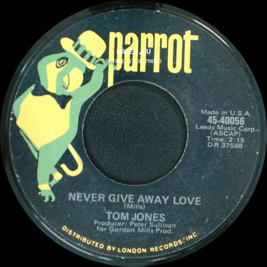 Tom Jones - Can't Stop Loving You / Never Give Away Love side B