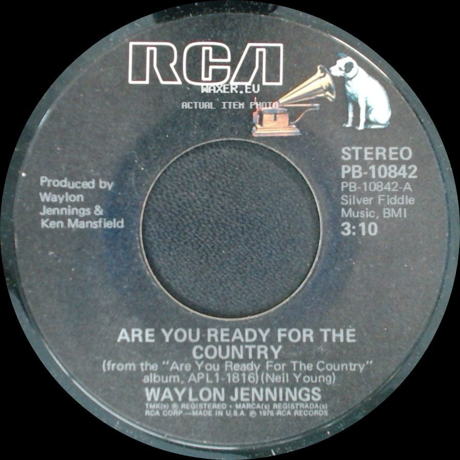 Waylon Jennings - Are You Ready For The Country / So Good Woman side A