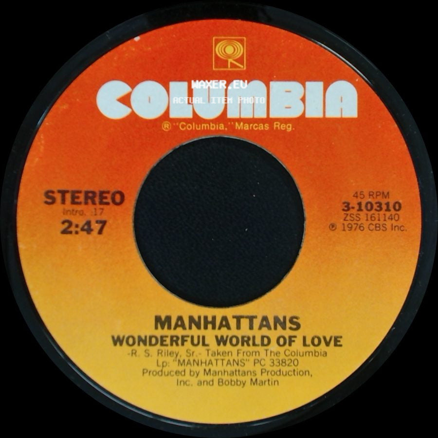 Manhattans - Kiss And Say Goodbye / Wonderful World Of Love side B