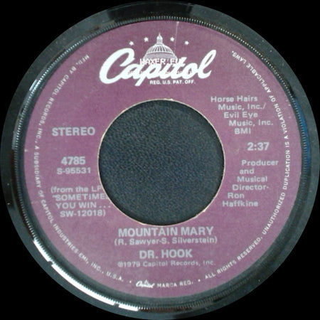 Dr. Hook - Better Love Next Time / Mountain Mary side B