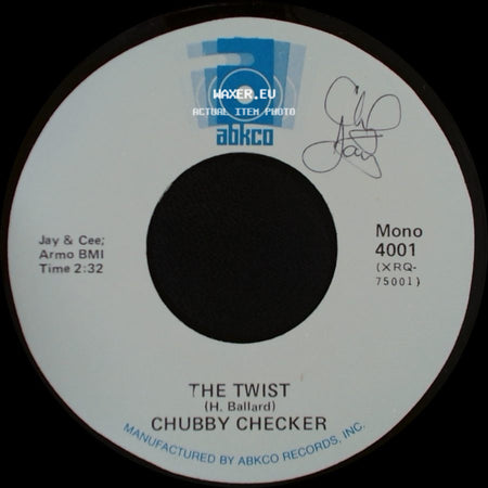 Chubby Checker - The Twist / Loddy Lo side A