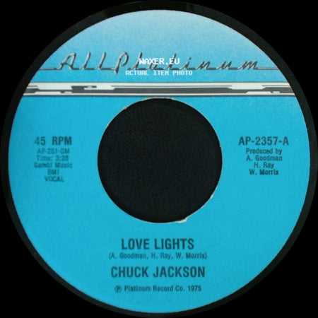 Chuck Jackson - Love Lights / Love Lights side B