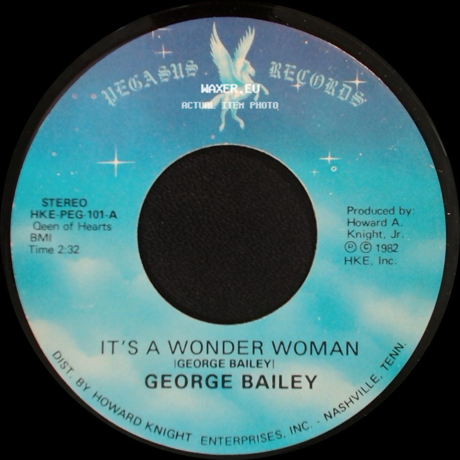 George Bailey - It's A Wonder Woman / Put Your Arms Around Me side A