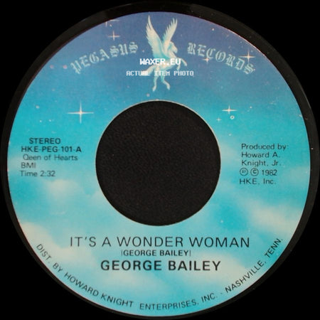 George Bailey - It's A Wonder Woman / Put Your Arms Around Me side A