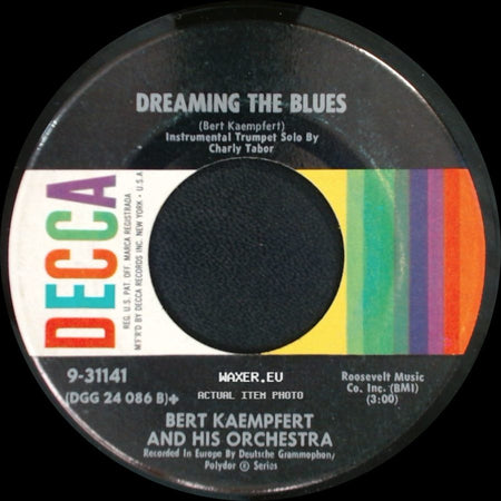 Bert Kaempfert And His Orchestra - Dreaming The Blues / Wonderland By Night side A