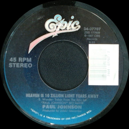 Paul Johnson - Heaven Is 10 Zillion Light Years Away / When Love Comes Calling side A