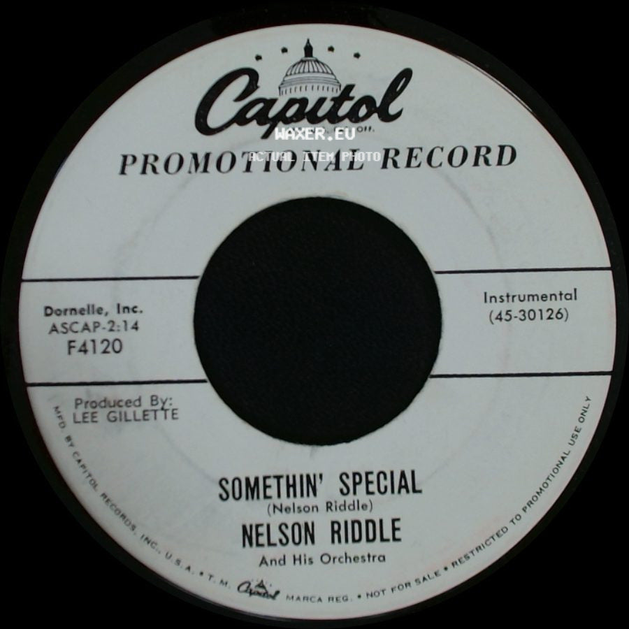 Nelson Riddle And His Orchestra / Nelson Riddle - The Joy Of Living (Know The Real Joy Of Good Living) / Somethin' Special side B