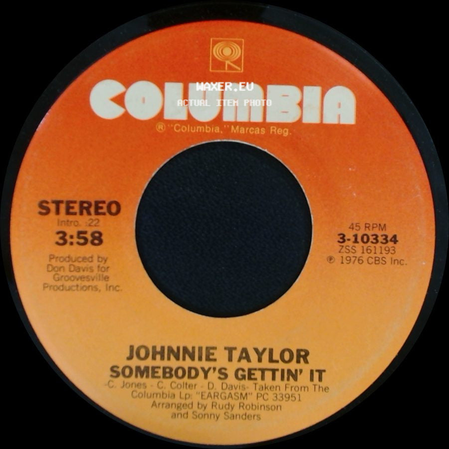 Johnnie Taylor - Please Don't Stop (That Song From Playing) / Somebody's Gettin' It side B