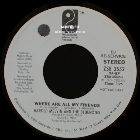 Harold Melvin And The Bluenotes - Where Are All My Friends / Where Are All My Friends side B