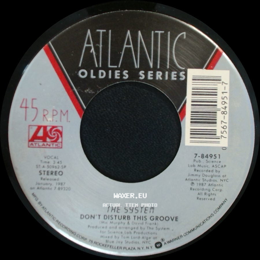 The System / Company B - Don't Disturb This Groove / Fascinated side A