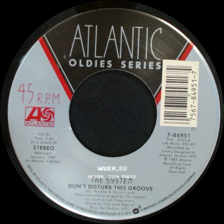 The System / Company B - Don't Disturb This Groove / Fascinated side A