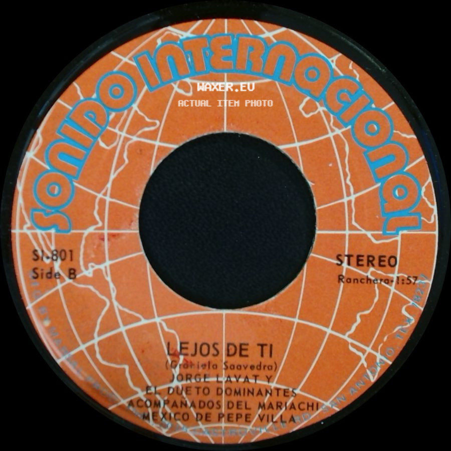 Jorge Lavat Y El Dueto Dominantes / Jorge Lavaty - A Ti Madrecita / Lejos De Ti side B