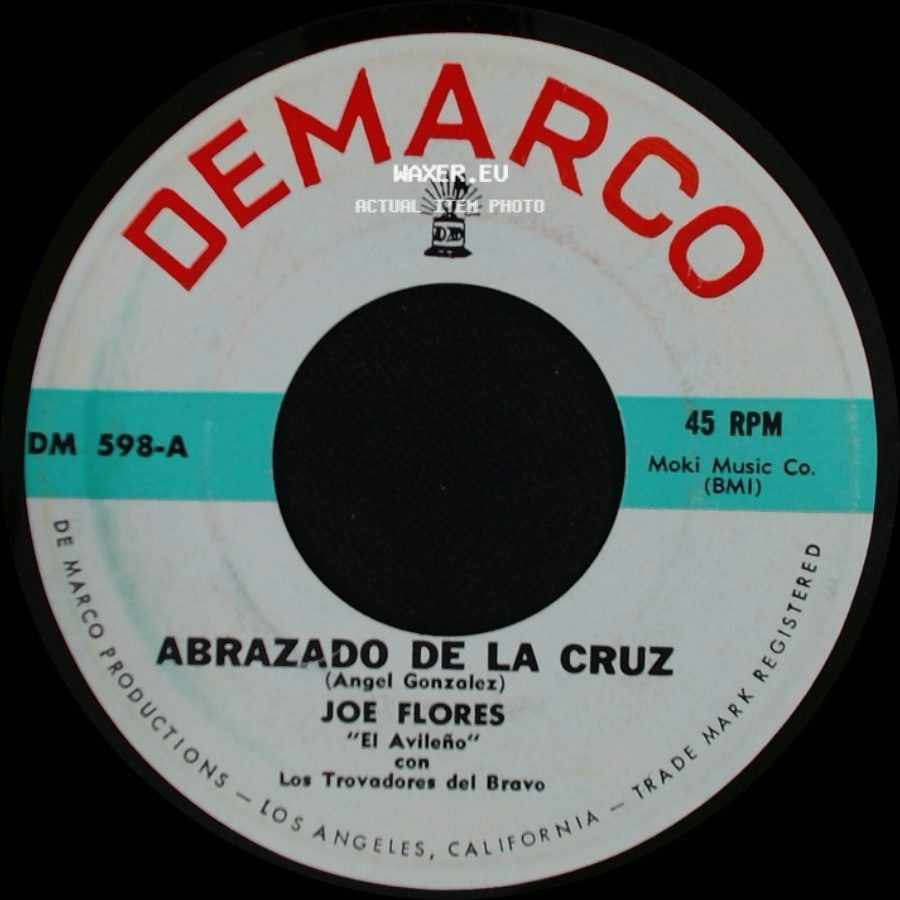 Joe Flores - Abrazado De La Cruz / El Mexicano Ausente side A