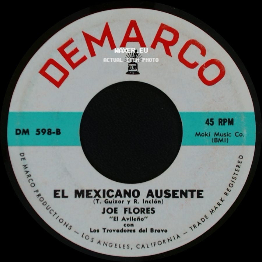 Joe Flores - Abrazado De La Cruz / El Mexicano Ausente side B