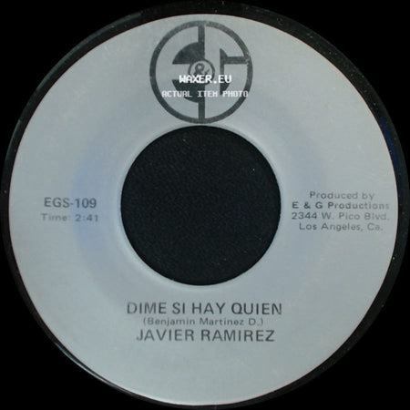 Javier Ramirez - Dime Si Hay Quien / El Divorcio side A