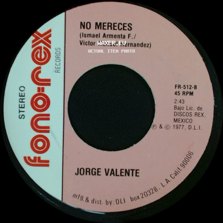 Jorge Valente - Amor Que Malo Eres / No Mereces side B