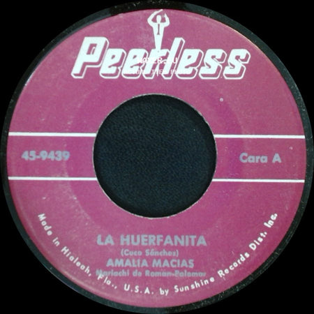 Amalia Macias - La Huerfanita / La Mujer De Negro side A
