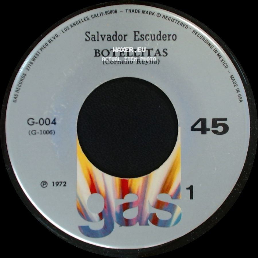 Salvador Escudero - Botellitas (Cornelio Reyna) / Sabes De Que Tengo Ganas side A
