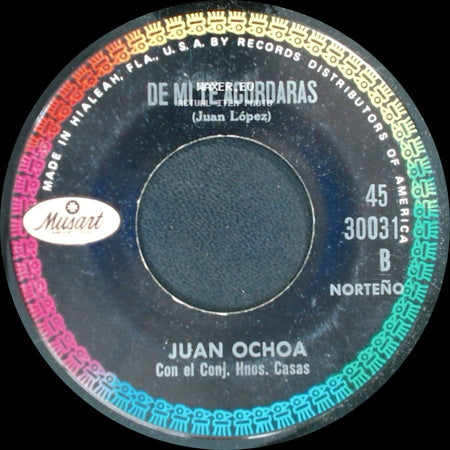 Juan Ochoa - El Daño De Tus Besos / De Mi Te Acordaras side B