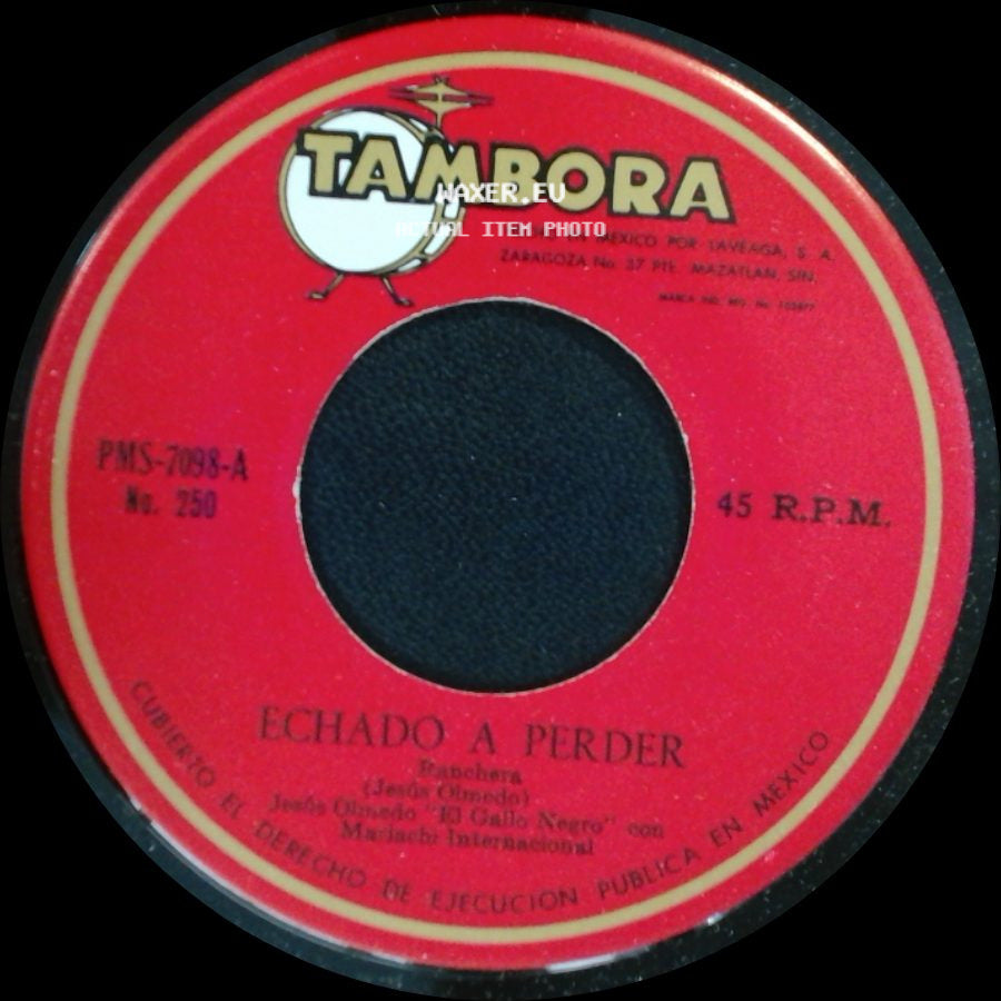 Jose Coronado "El Gallo Negro" Con Mariachi Internacional - Echado A Perder / Tijuana side A