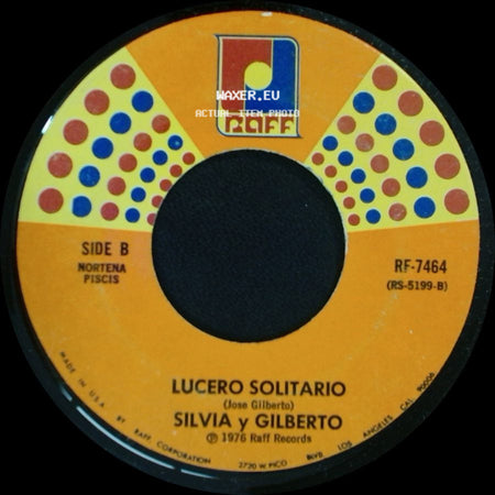 Silvia Y Gilberto - Como Me Duele / Lucero Solitario side B