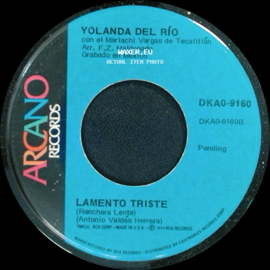 Yolanda Del Río / Yolanda Del Río Con El Mariachi Oro Y Plata De José Chavez - Lamento Triste / Pertenezco A Ti side A