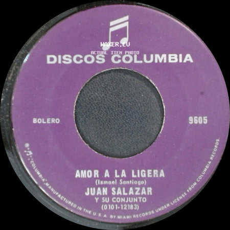 Juan Salazar Y Su Conjunto - A Plazos / Amor A La Ligera side B