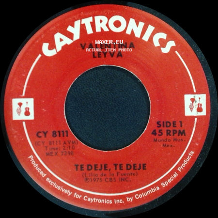 Valentina Leyva - Te Deje, Te Deje / Color De Amor side A