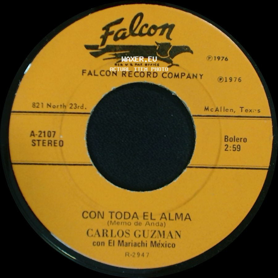 Carlos Guzman Con El Mariachi Mexico / Carlos Guzman - El Cuatrero / Con Toda El Alma side B