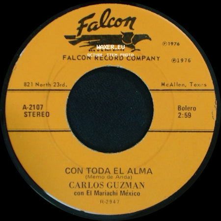 Carlos Guzman Con El Mariachi Mexico - El Cuatrero / Con Toda El Alma side B