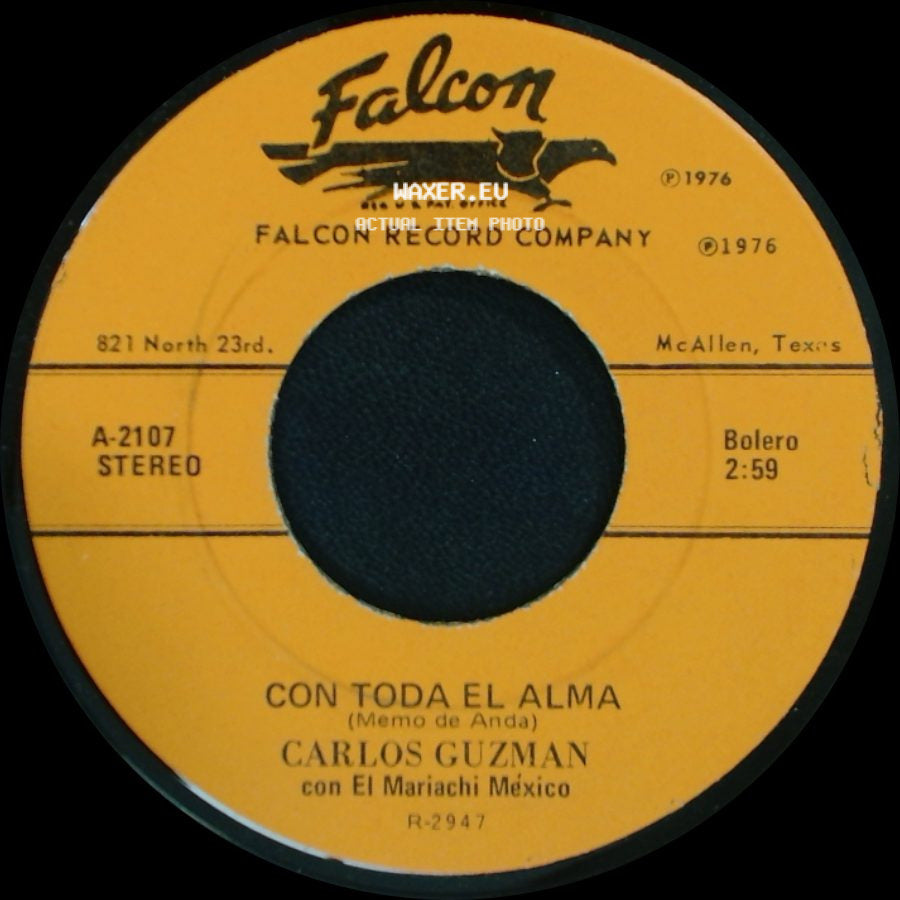 Carlos Guzman Con El Mariachi Mexico - El Cuatrero / Con Toda El Alma side B