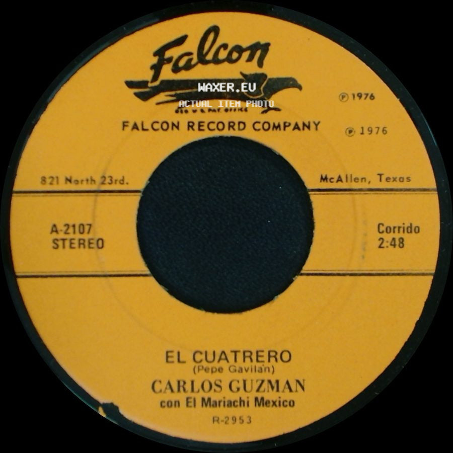 Carlos Guzman / Carlos Guzman Con El Mariachi México - El Cuatrero / Con Toda El Alma side A