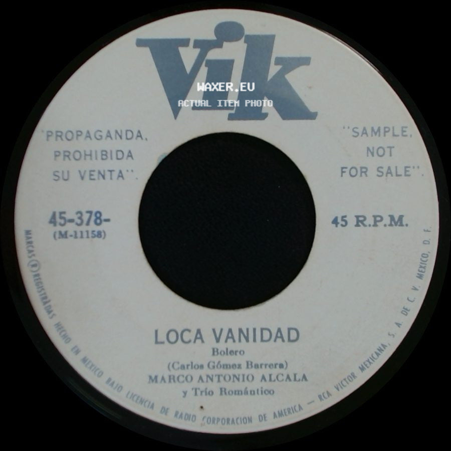 Marco Antonio Alcala Y Trío Romántico - Loca Vanidad / Por Un Puñao De Oro side A