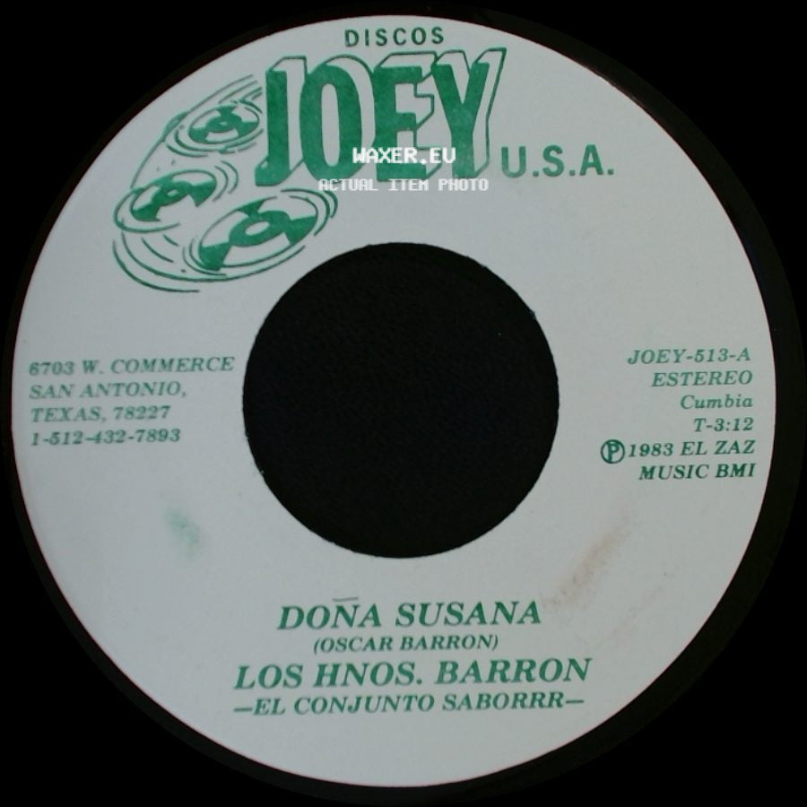 Los Hnos. Barron -El Conjunto Saborrr- / Los Hnos. Barron - Doña Susana (Oscar Barron) / Imploracion side A