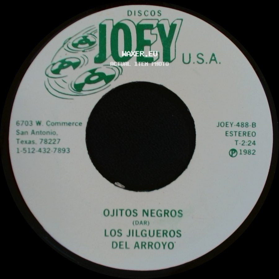 Los Jilgueros Del Arroyo - Ojitos Negros / Dijiste Y Juraste side A