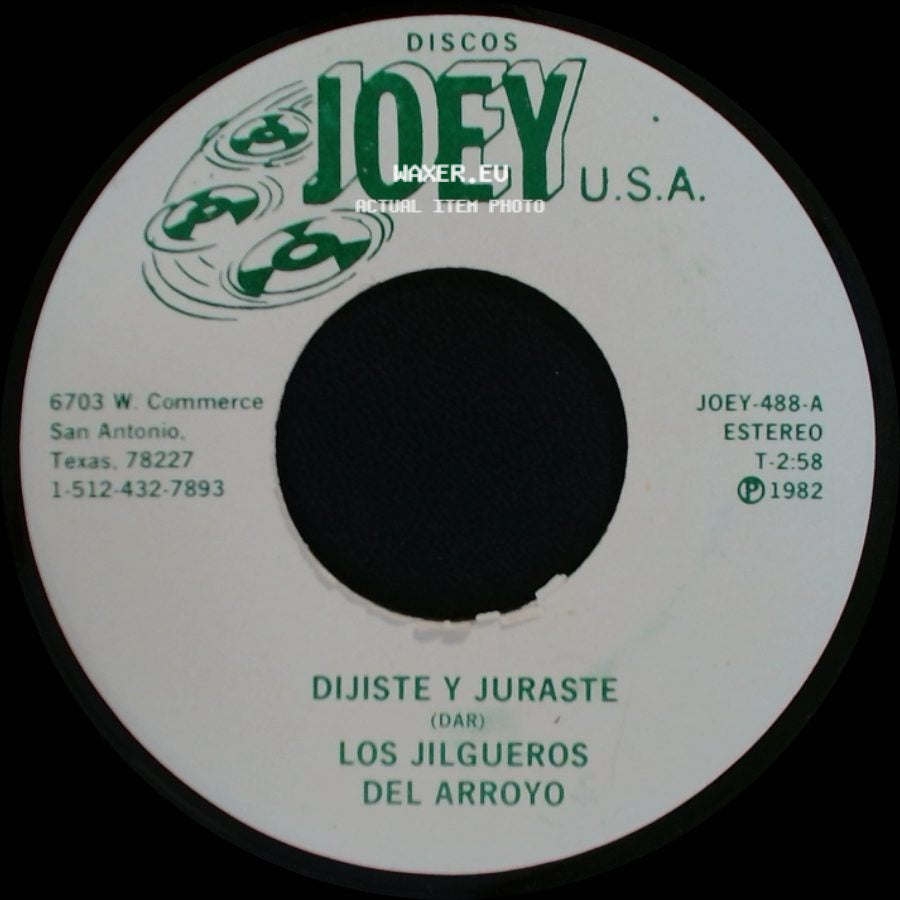 Los Jilgueros Del Arroyo - Ojitos Negros / Dijiste Y Juraste side B