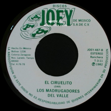 Los Madrugadores Del Valle - Yo A Mi Padre Lo Mate / El Ciruelito side B