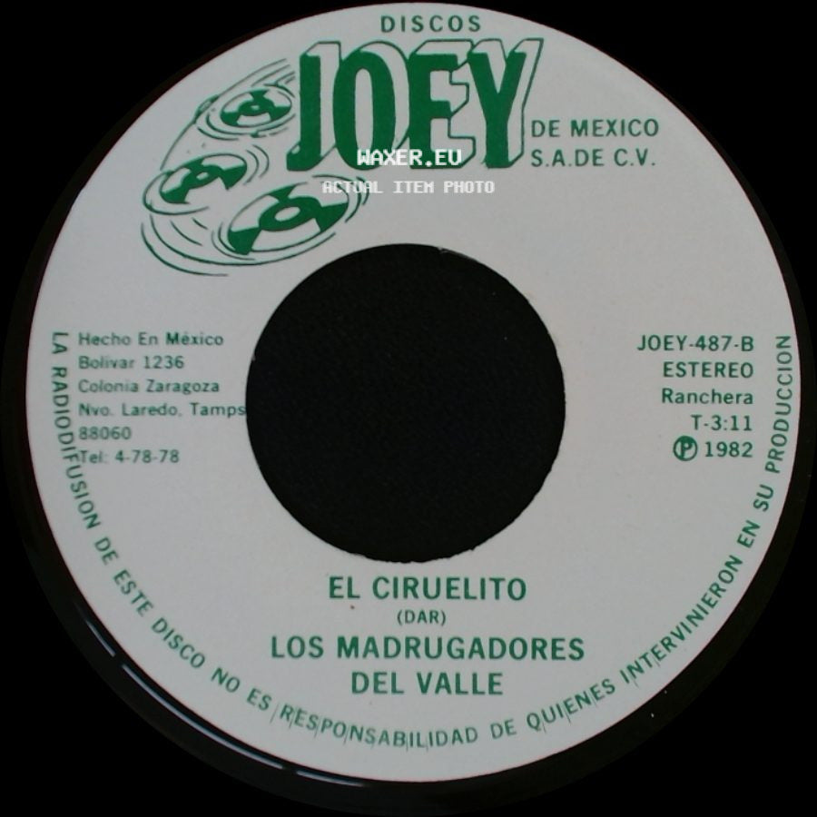 Los Madrugadores Del Valle - Yo A Mi Padre Lo Mate / El Ciruelito side B