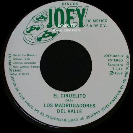 Los Madrugadores Del Valle - Yo A Mi Padre Lo Mate / El Ciruelito side B