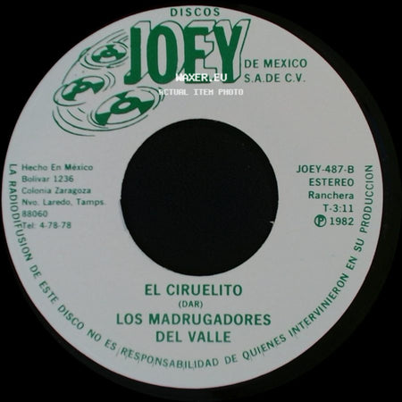 Los Madrugadores Del Valle - Yo A Mi Padre Lo Mate / El Ciruelito side B