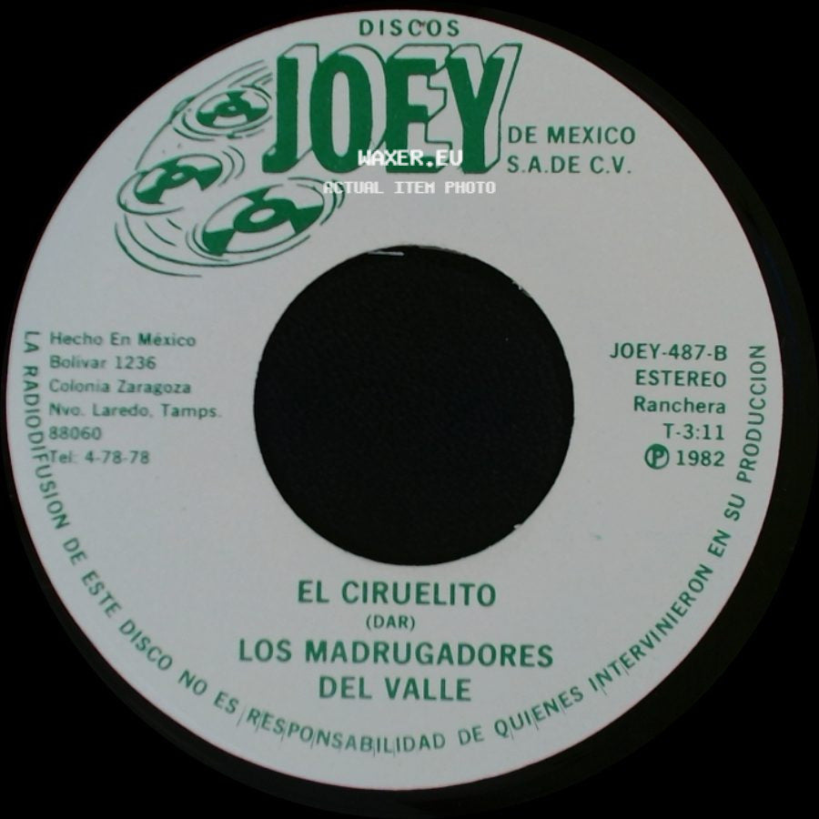 Los Madrugadores Del Valle - Yo A Mi Padre Lo Mate / El Ciruelito side B