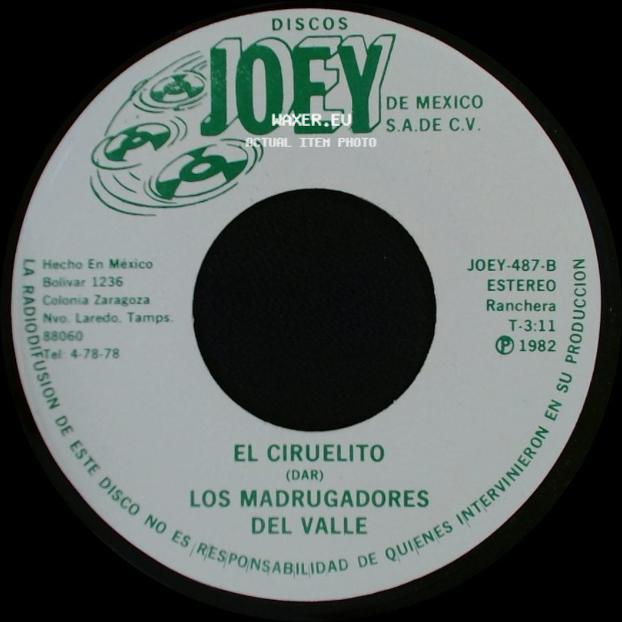 Los Madrugadores Del Valle - Yo A Mi Padre Lo Mate / El Ciruelito side B