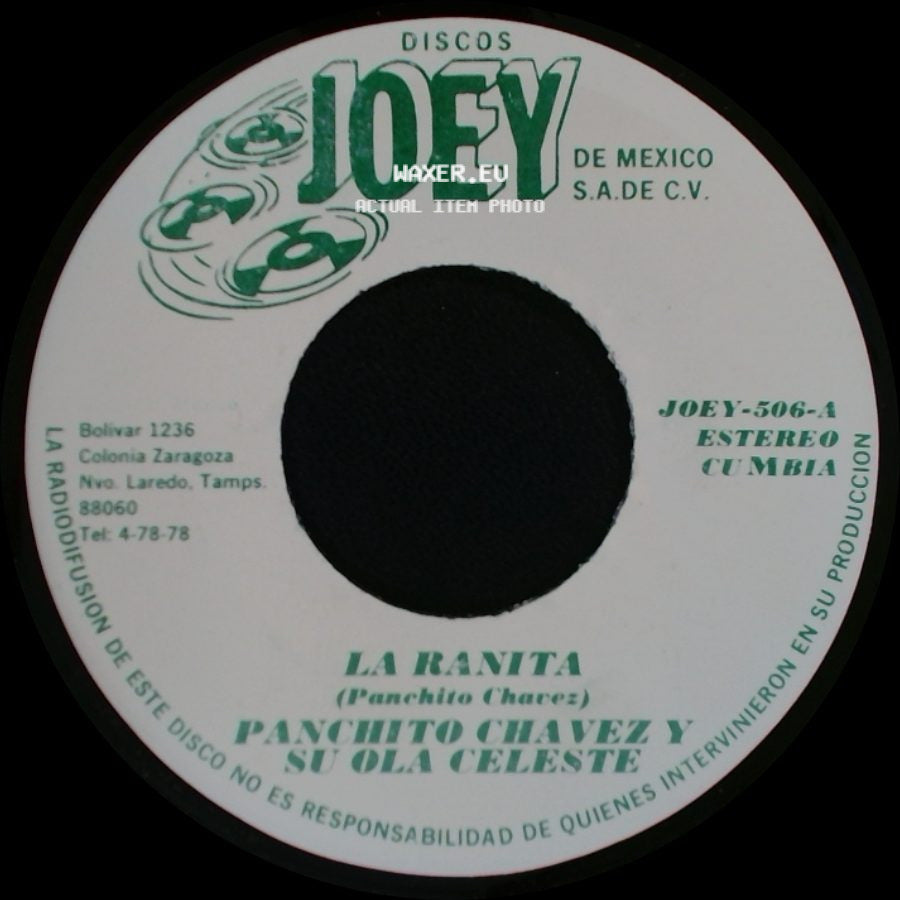 Panchito Chavez Y Su Ola Celeste - La Ranita / Amor Equivocado side A