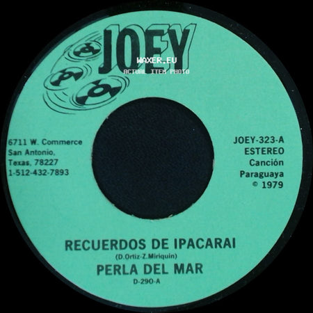 Perla Del Mar - Recuerdos De Ipacarai / Quisiera Amarte Menos side A