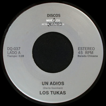 Los Tukas / Polo - Un Adios / El Ultimo Beso "Last Kiss" side A