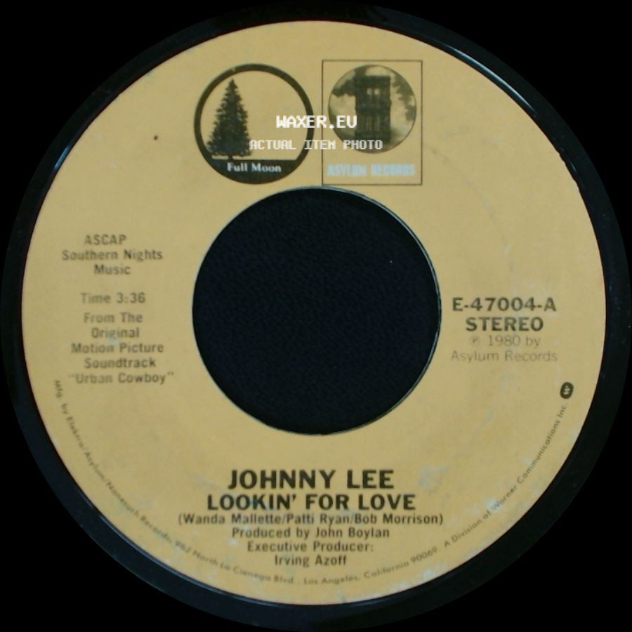 Eagles / Johnny Lee - Lyin' Eyes / Lookin' For Love side B